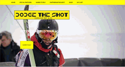 Desktop Screenshot of dodgetheshot.com